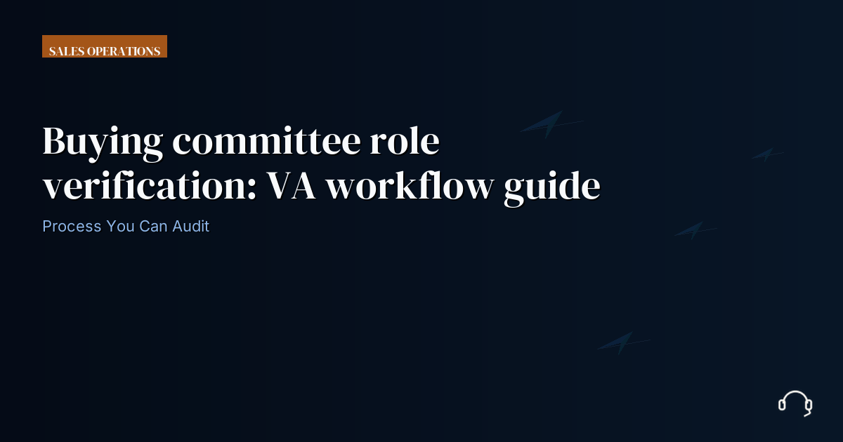 Illustration for Buying committee role verification: VA workflow guide