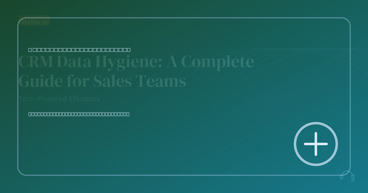 Illustration for CRM contact role verification for cleaner buying groups