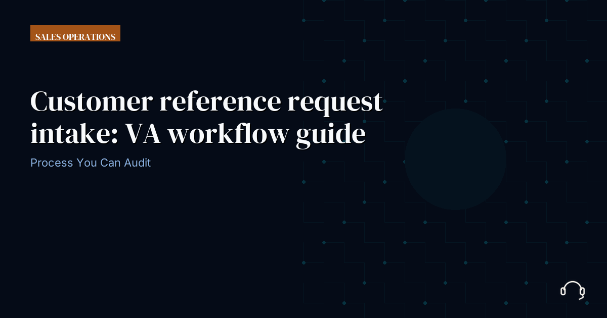 Illustration for Customer reference request intake: VA workflow guide