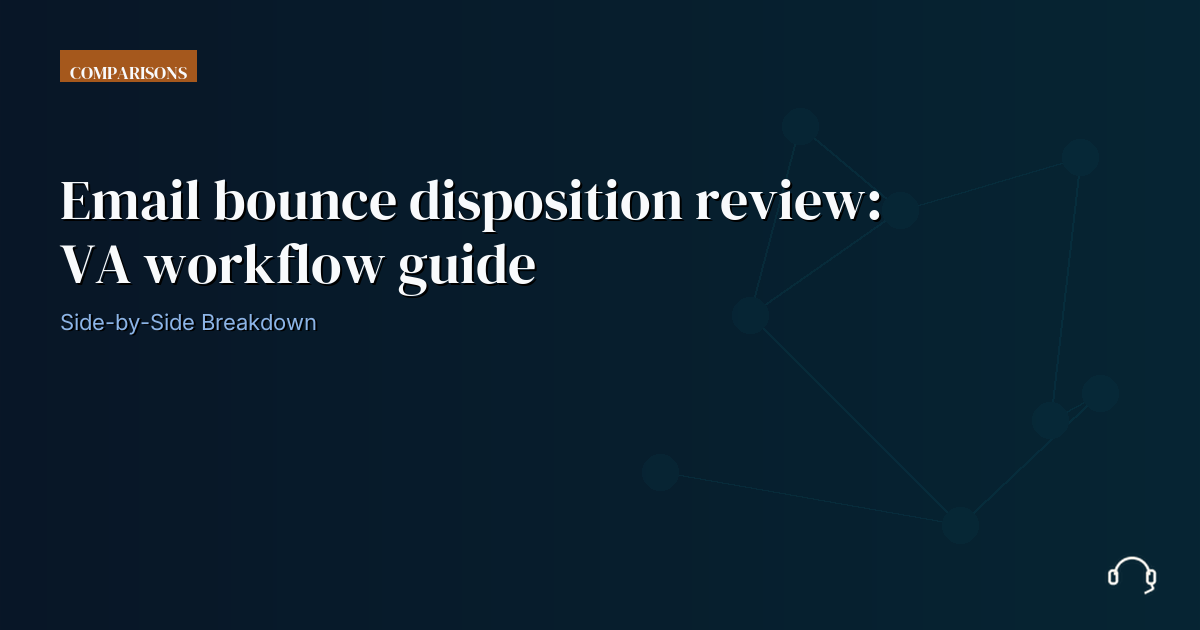Illustration for Email bounce disposition review: VA workflow guide