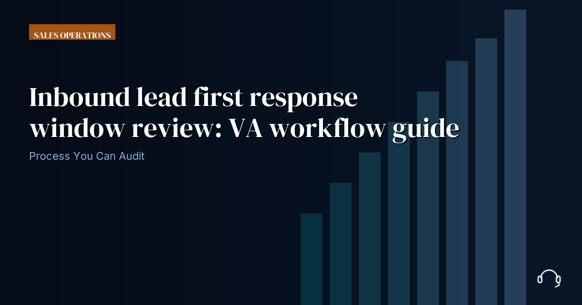 Illustration for Inbound lead response window review: VA workflow guide