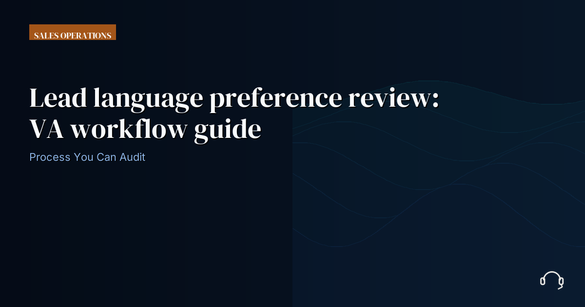 Illustration for Lead language preference review: VA workflow guide