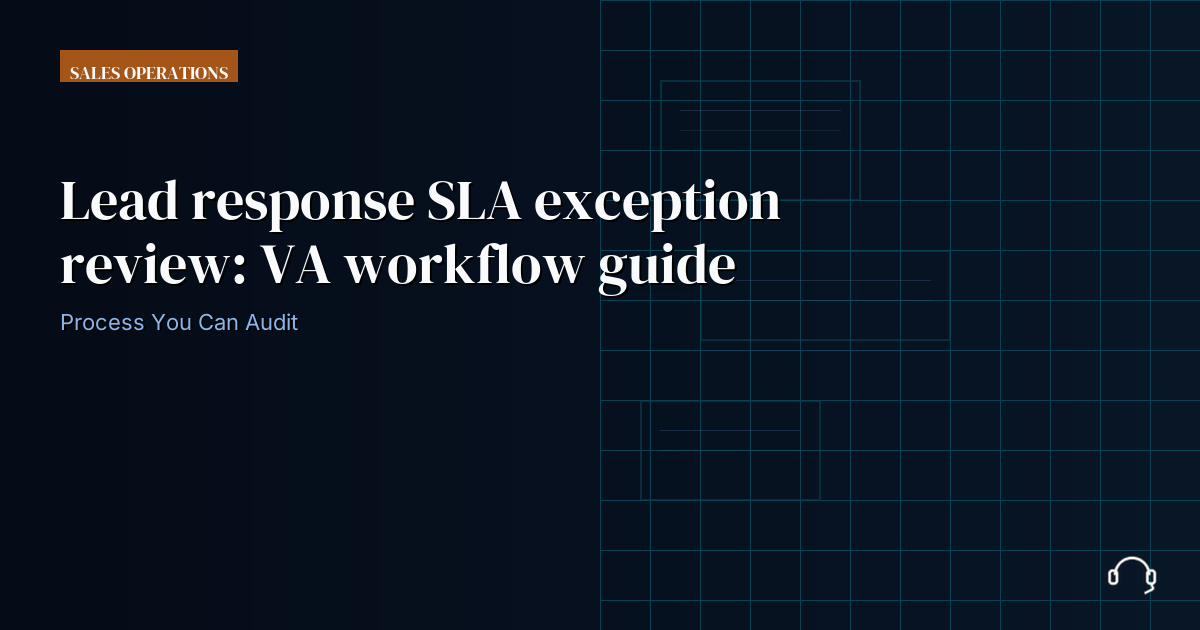 Illustration for Lead response SLA exception review: VA workflow guide