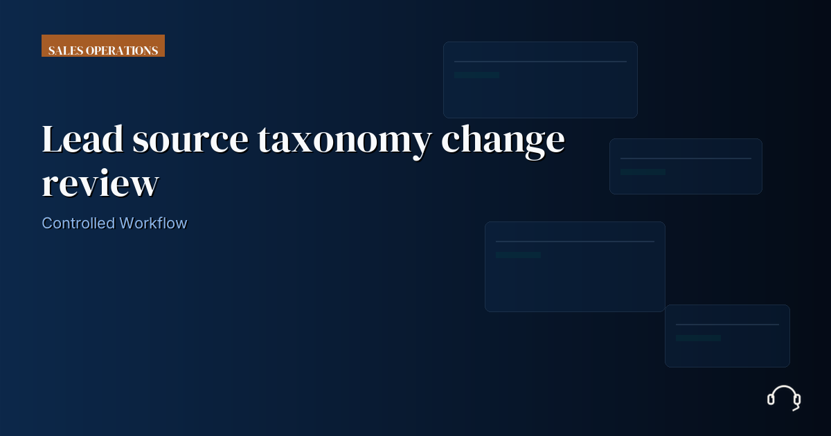 Illustration for Lead source taxonomy change review: a controlled VA workflow