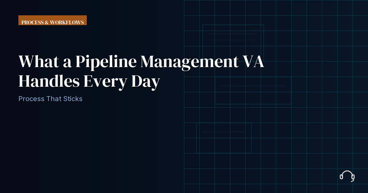 Illustration for What a Pipeline Management VA Handles Every Day