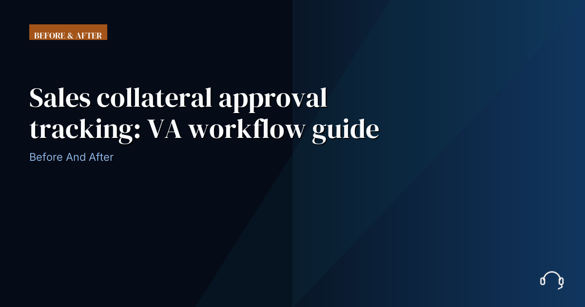 Illustration for Sales collateral approval tracking: VA workflow guide