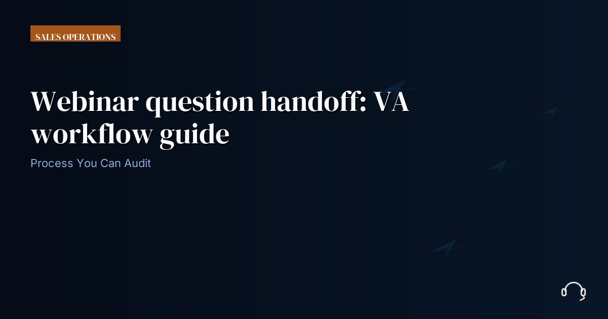 Illustration for Webinar question handoff: VA workflow guide