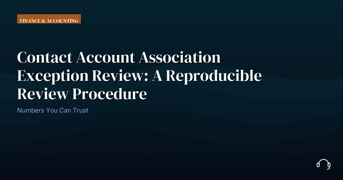 Operational review record for contact account association exception review
