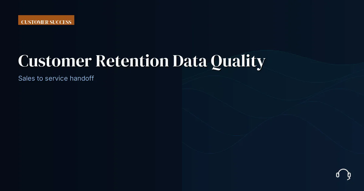Connected customer records moving from sales to service and renewal teams