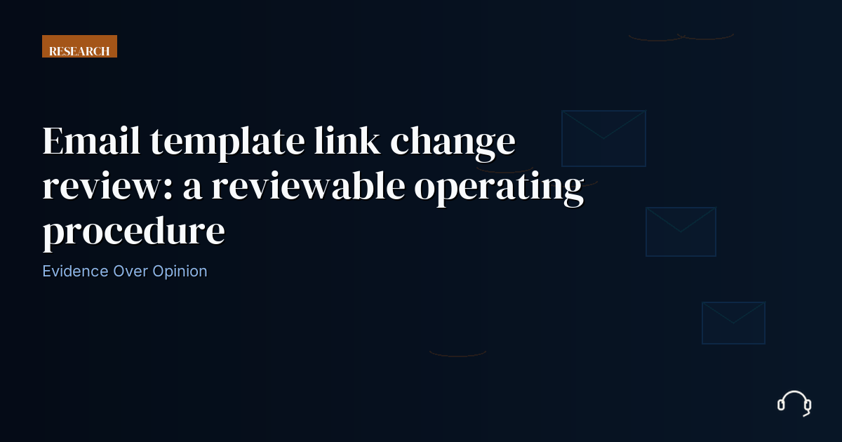 Reviewed operating record for email template link change review